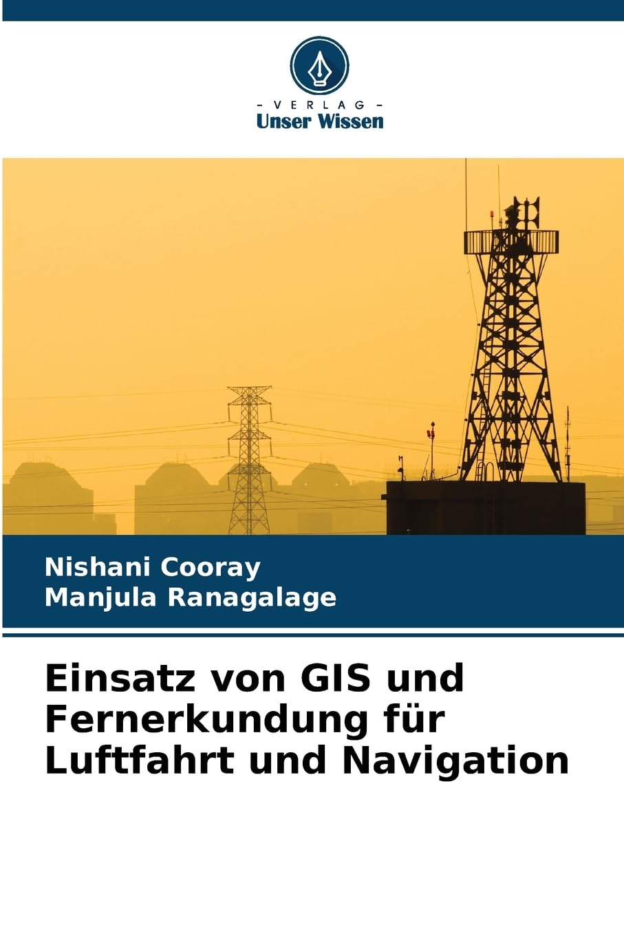 Einsatz von GIS und Fernerkundung für Luftfahrt und Navigation Business & Technology