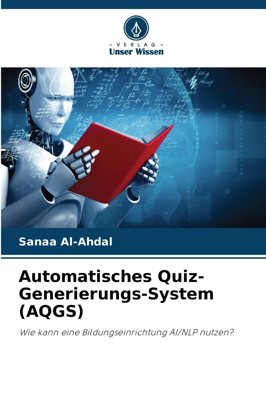 Automatisches Quiz-Generierungs-System (AQGS) Business & Technology