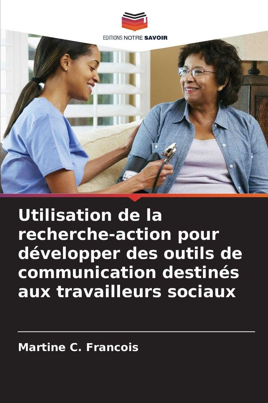 Utilisation de la recherche-action pour développer des outils de communication destinés aux travailleurs sociaux Law