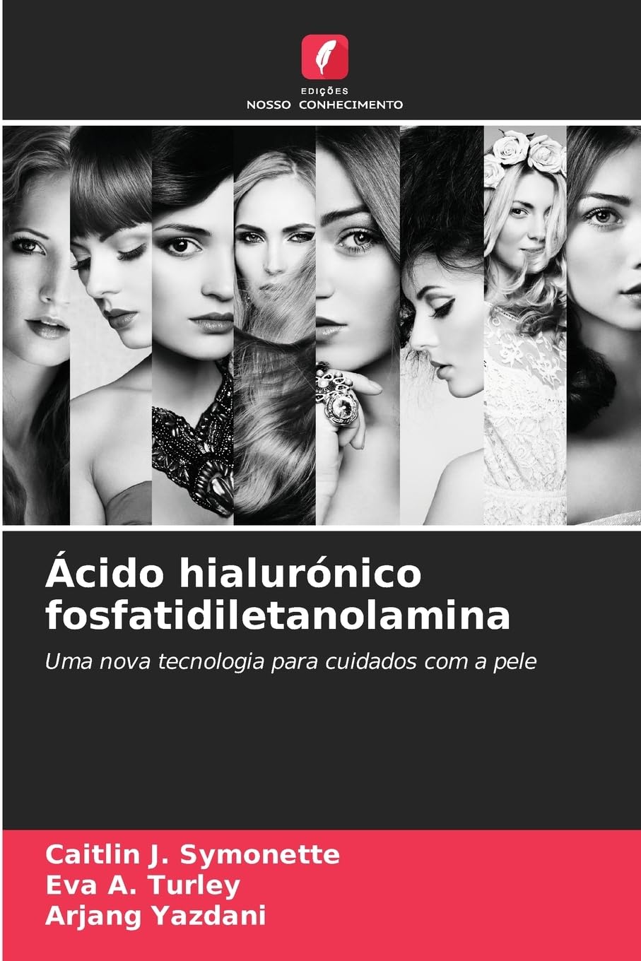 Ácido hialurónico fosfatidiletanolamina Medicine
