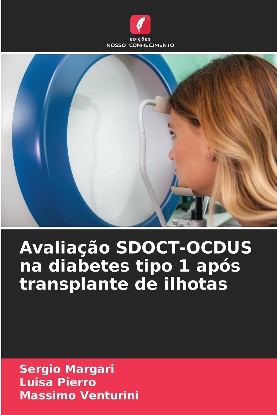 Avaliação SDOCT-OCDUS na diabetes tipo 1 após transplante de ilhotas Medicine