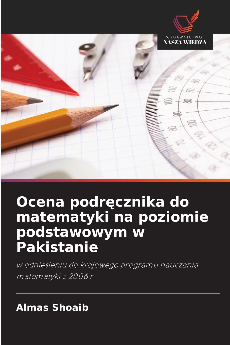Ocena podr¿cznika do matematyki na poziomie podstawowym w Pakistanie Business, Finance & Career