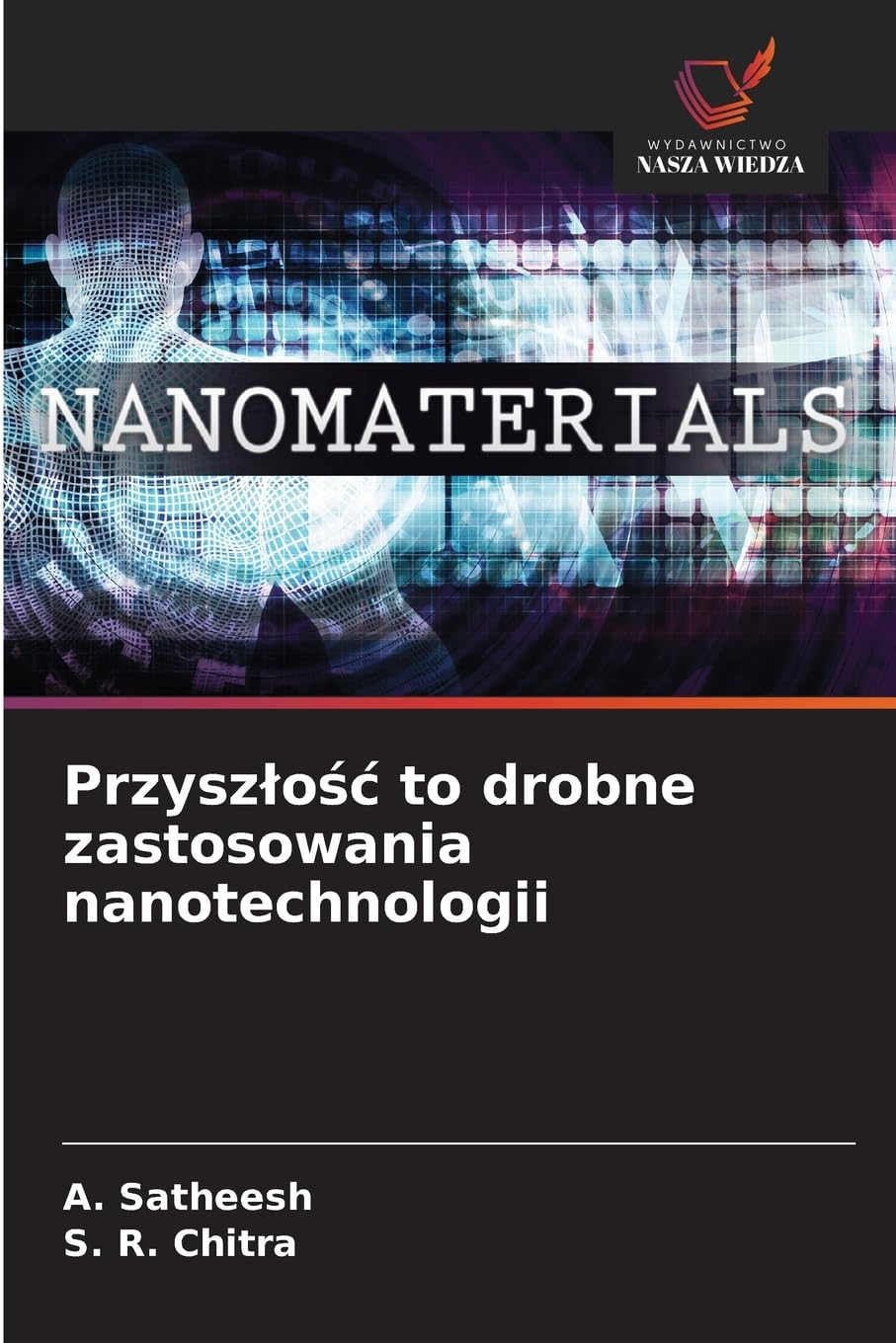 Przysz¿o¿¿ to drobne zastosowania nanotechnologii Computer Science