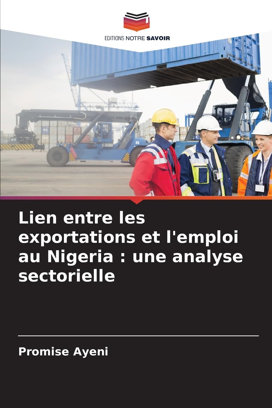 Lien entre les exportations et l'emploi au Nigeria : une analyse sectorielle: DE Law
