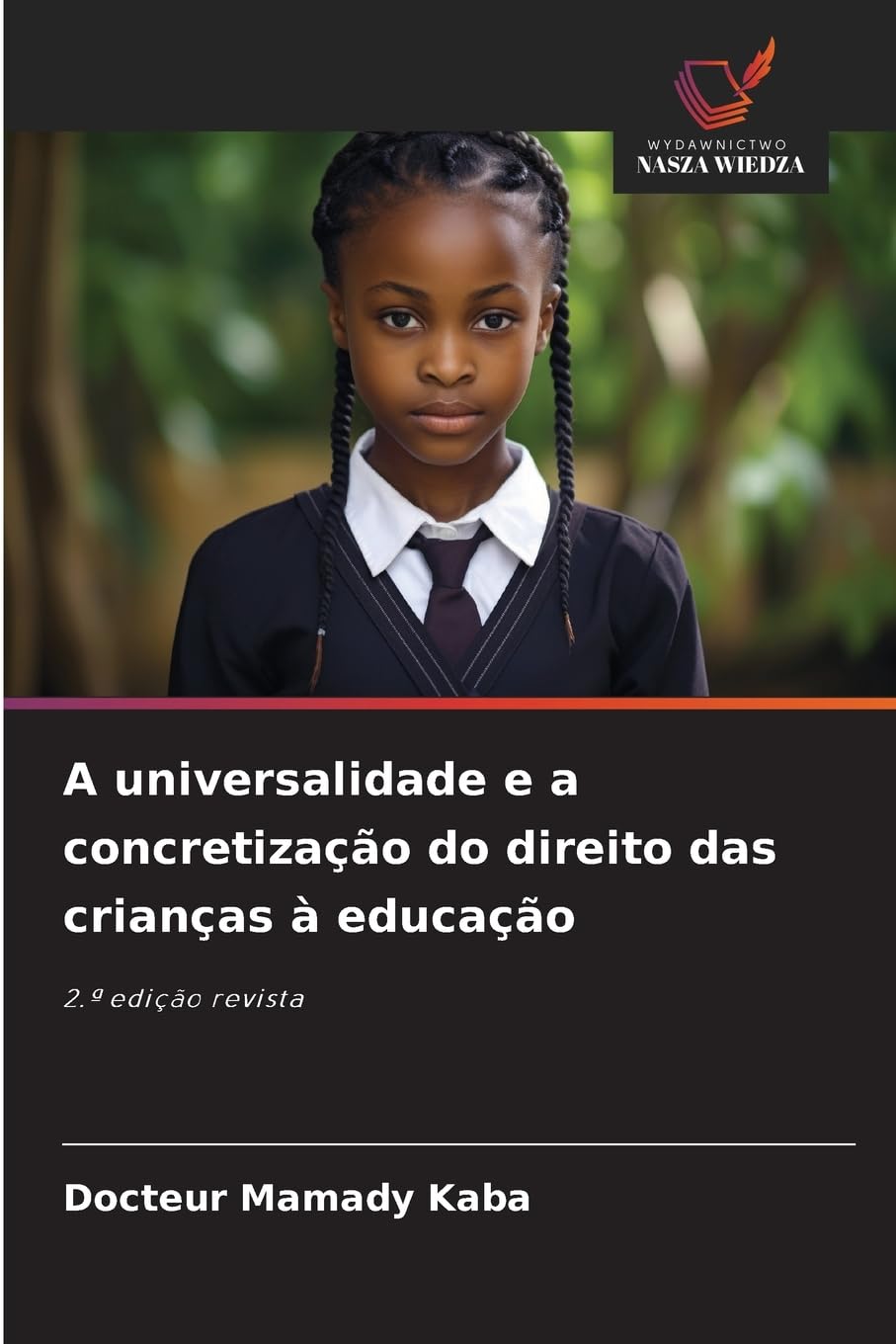 A universalidade e a concretização do direito das crianças à educação Education & Training