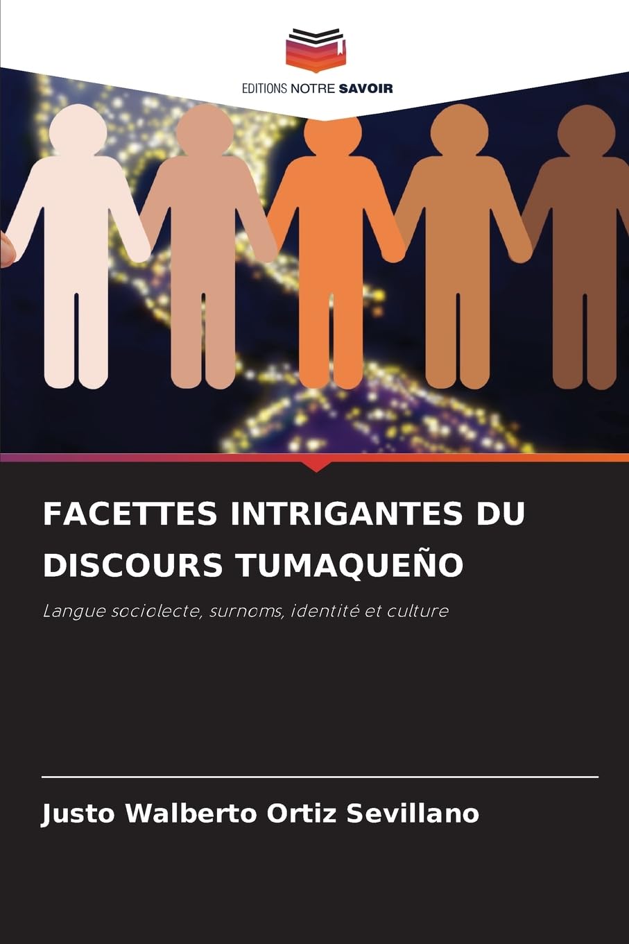 FACETTES INTRIGANTES DU DISCOURS TUMAQUEÑO: Langue sociolecte, surnoms, identité et culture Law