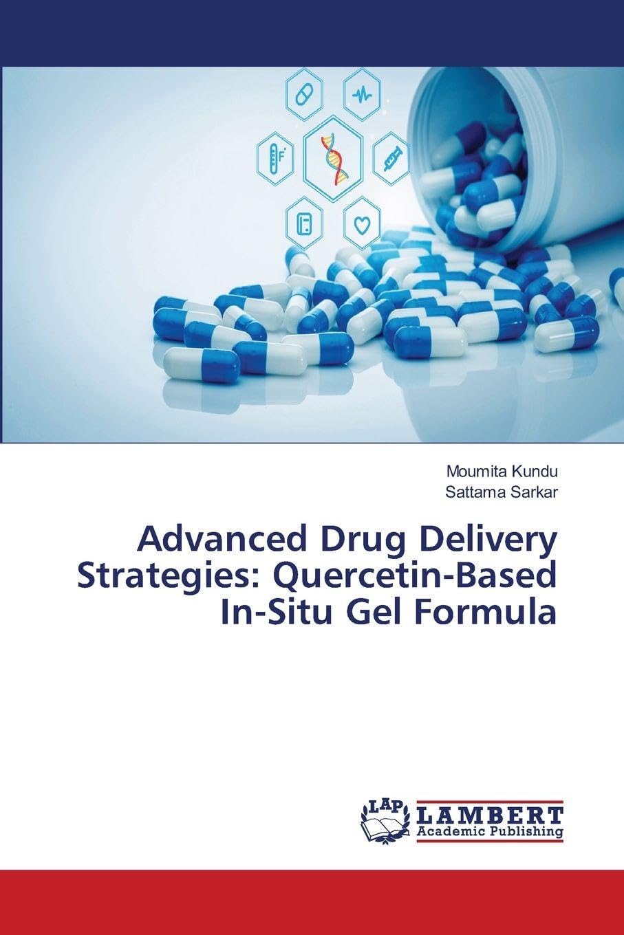 Advanced Drug Delivery Strategies: Quercetin-Based In-Situ Gel Formula Medicine