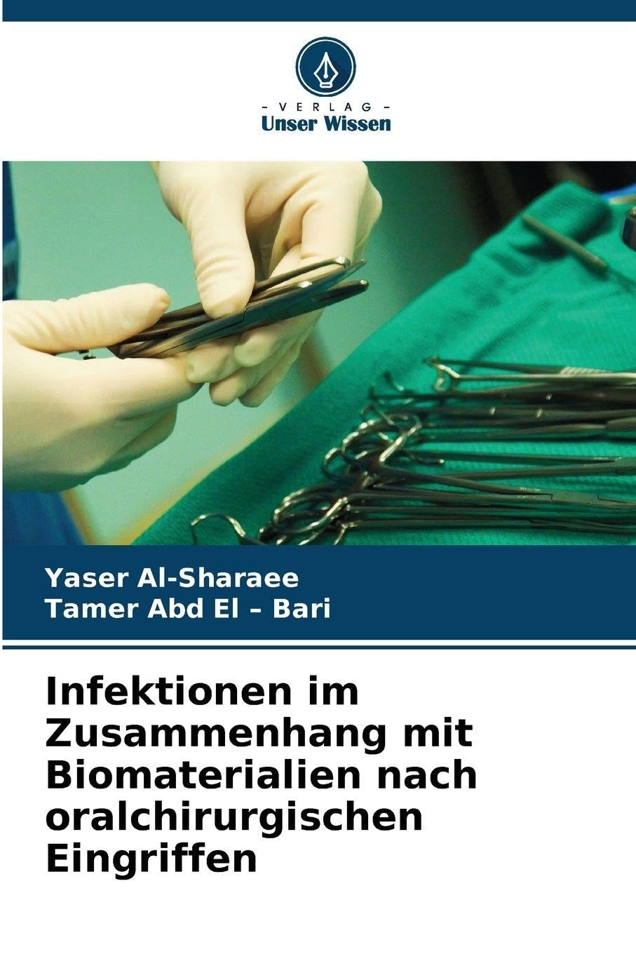 Infektionen im Zusammenhang mit Biomaterialien nach oralchirurgischen Eingriffen Medicine