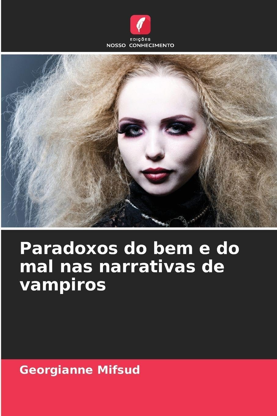 Paradoxos do bem e do mal nas narrativas de vampiros Philosophy