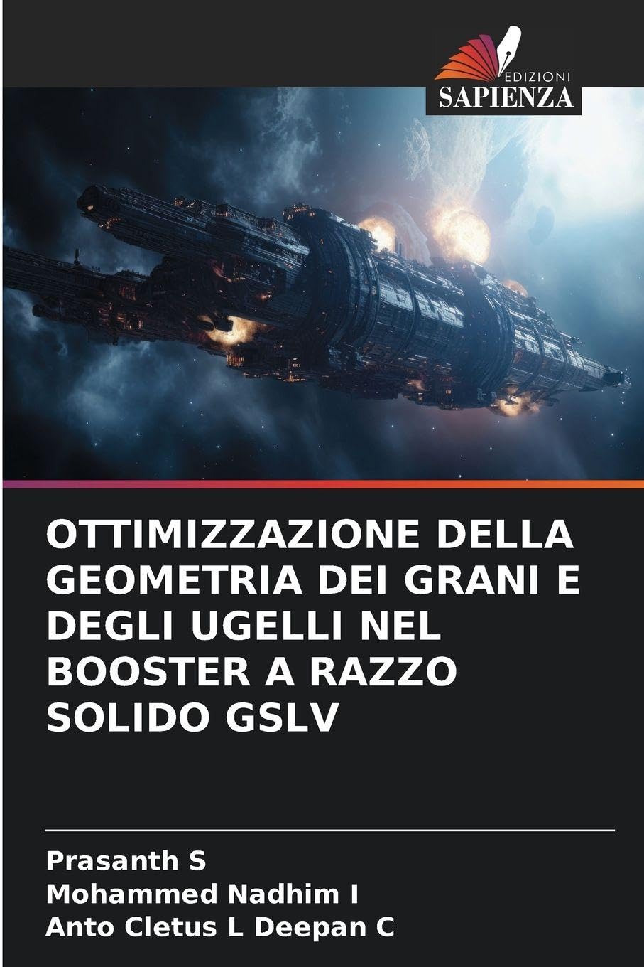 OTTIMIZZAZIONE DELLA GEOMETRIA DEI GRANI E DEGLI UGELLI NEL BOOSTER A RAZZO SOLIDO GSLV Law