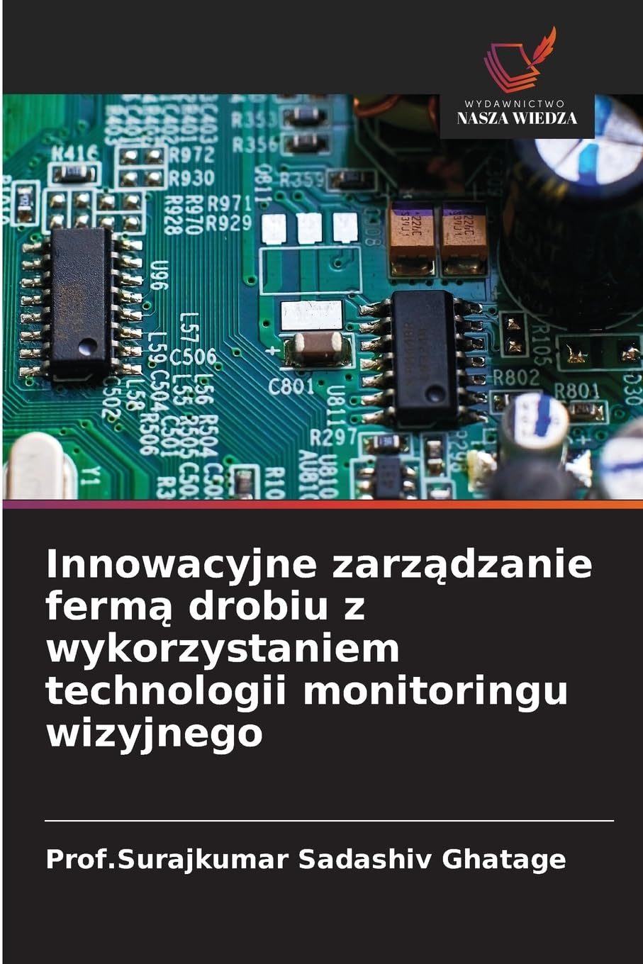 Innowacyjne zarz¿dzanie ferm¿ drobiu z wykorzystaniem technologii monitoringu wizyjnego Law