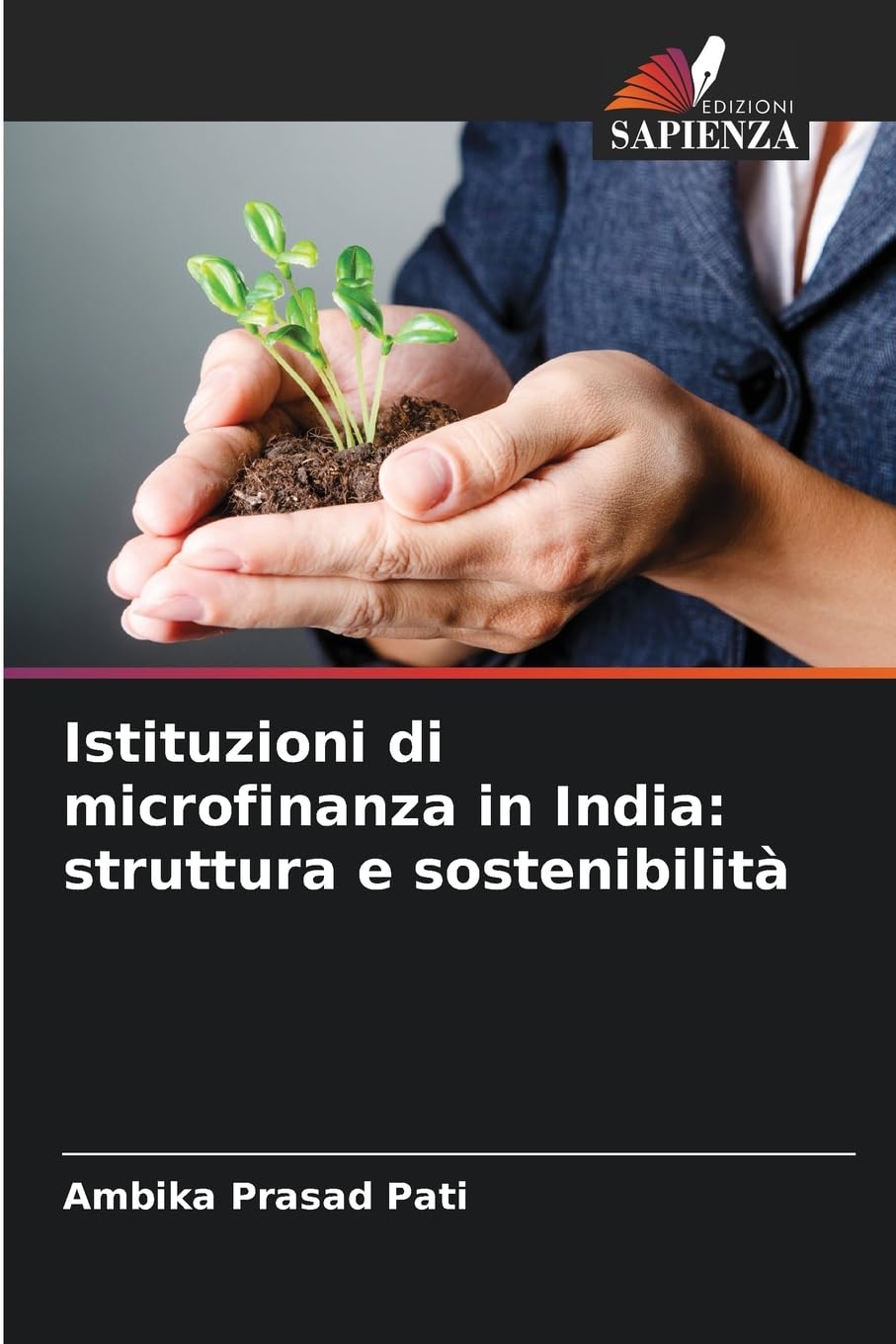 Istituzioni di microfinanza in India: struttura e sostenibilità Business, Finance & Career