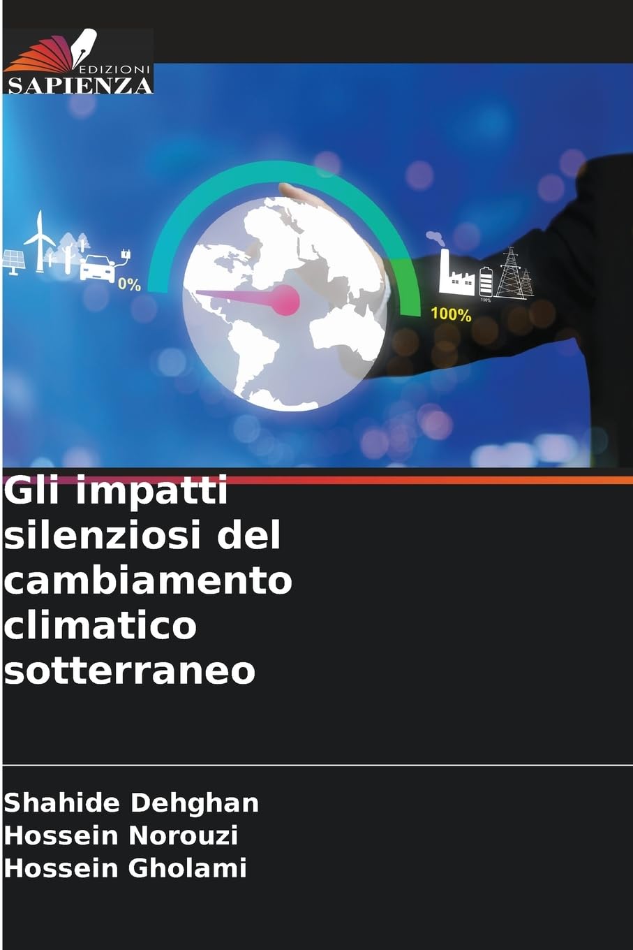 Gli impatti silenziosi del cambiamento climatico sotterraneo Natural Sciences