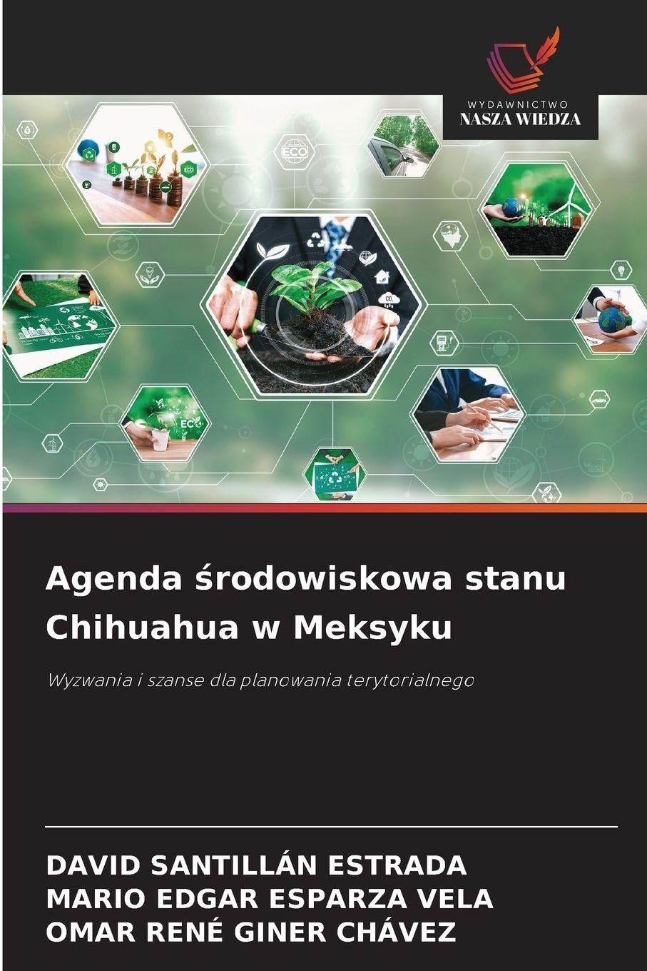 Agenda ¿rodowiskowa stanu Chihuahua w Meksyku Natural Sciences