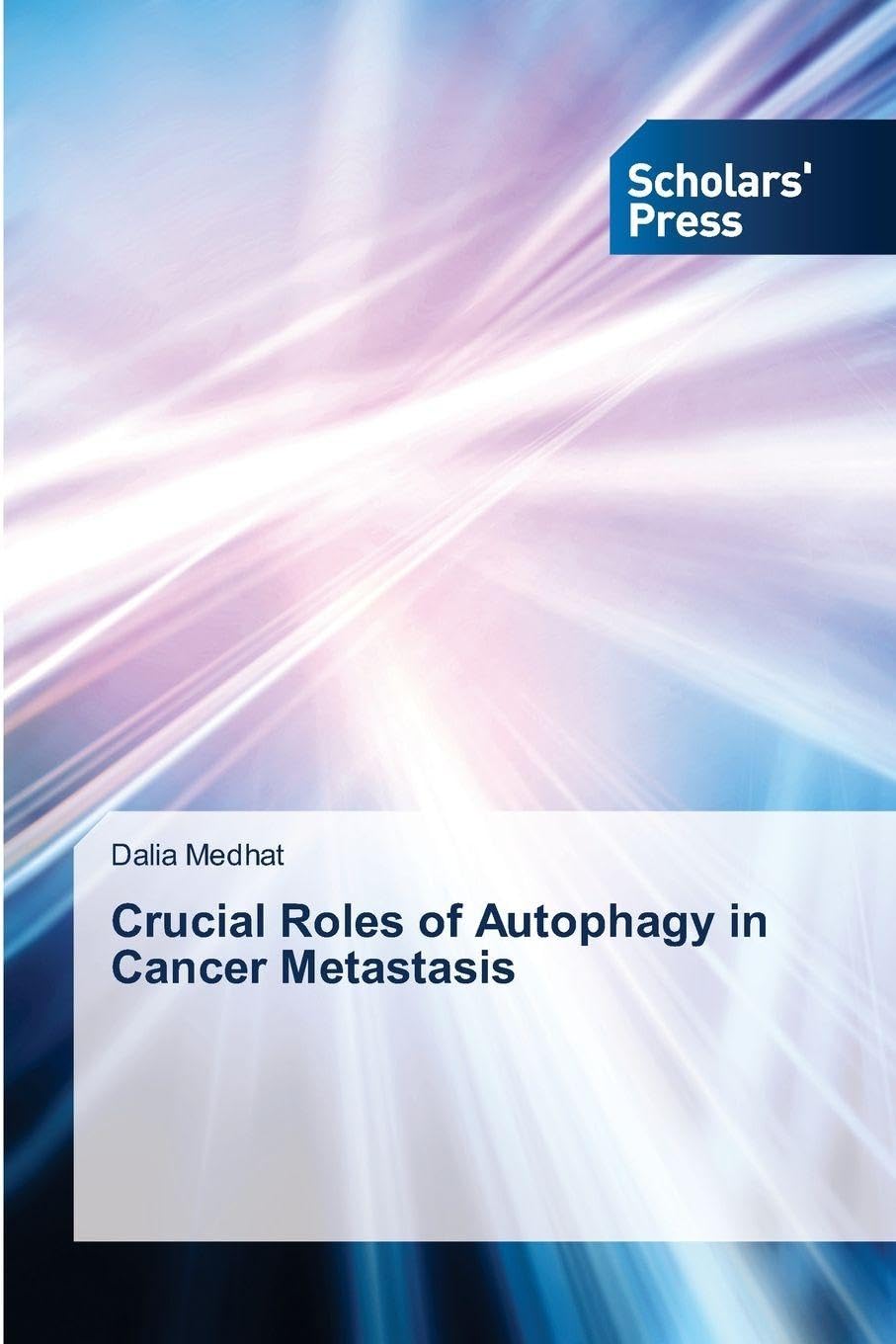 Crucial Roles of Autophagy in Cancer Metastasis Natural Sciences
