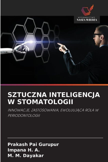 SZTUCZNA INTELIGENCJA W STOMATOLOGII Medicine