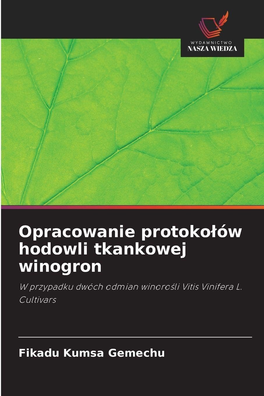 Opracowanie protoko¿ów hodowli tkankowej winogron Natural Sciences