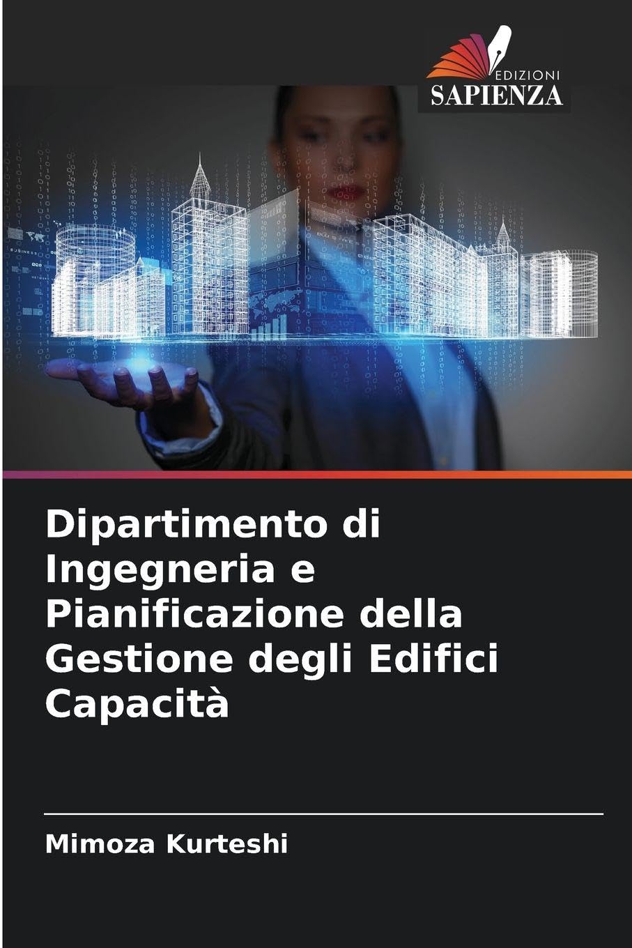 Dipartimento di Ingegneria e Pianificazione della Gestione degli Edifici Capacità Law