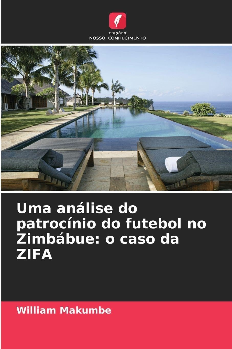 Uma análise do patrocínio do futebol no Zimbábue: o caso da ZIFA Leisure & Fun