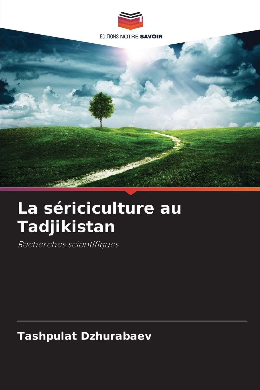 La sériciculture au Tadjikistan Natural Sciences