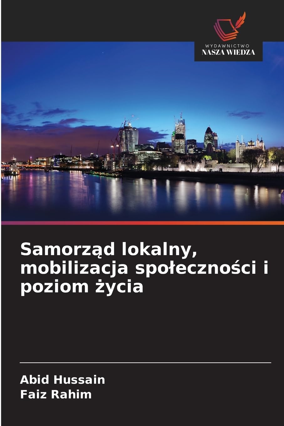 Samorz¿d lokalny, mobilizacja spo¿eczno¿ci i poziom ¿ycia Law