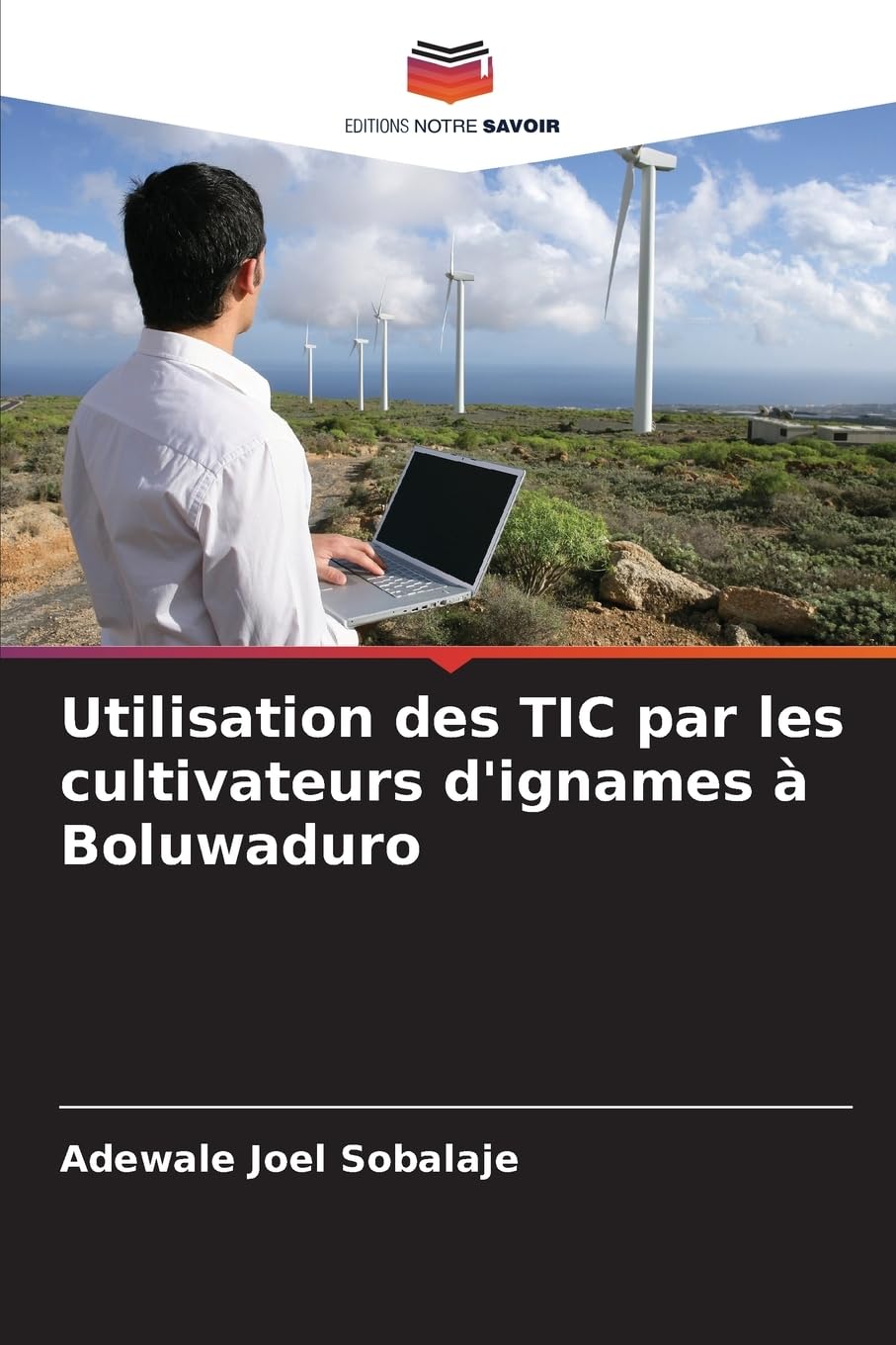 Utilisation des TIC par les cultivateurs d'ignames à Boluwaduro Natural Sciences