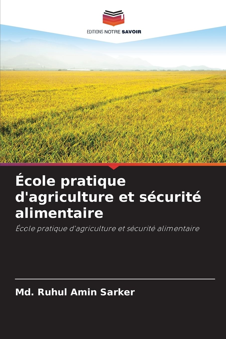 École pratique d'agriculture et sécurité alimentaire: École pratique d'agriculture et sécurité alimentaire Natural Sciences