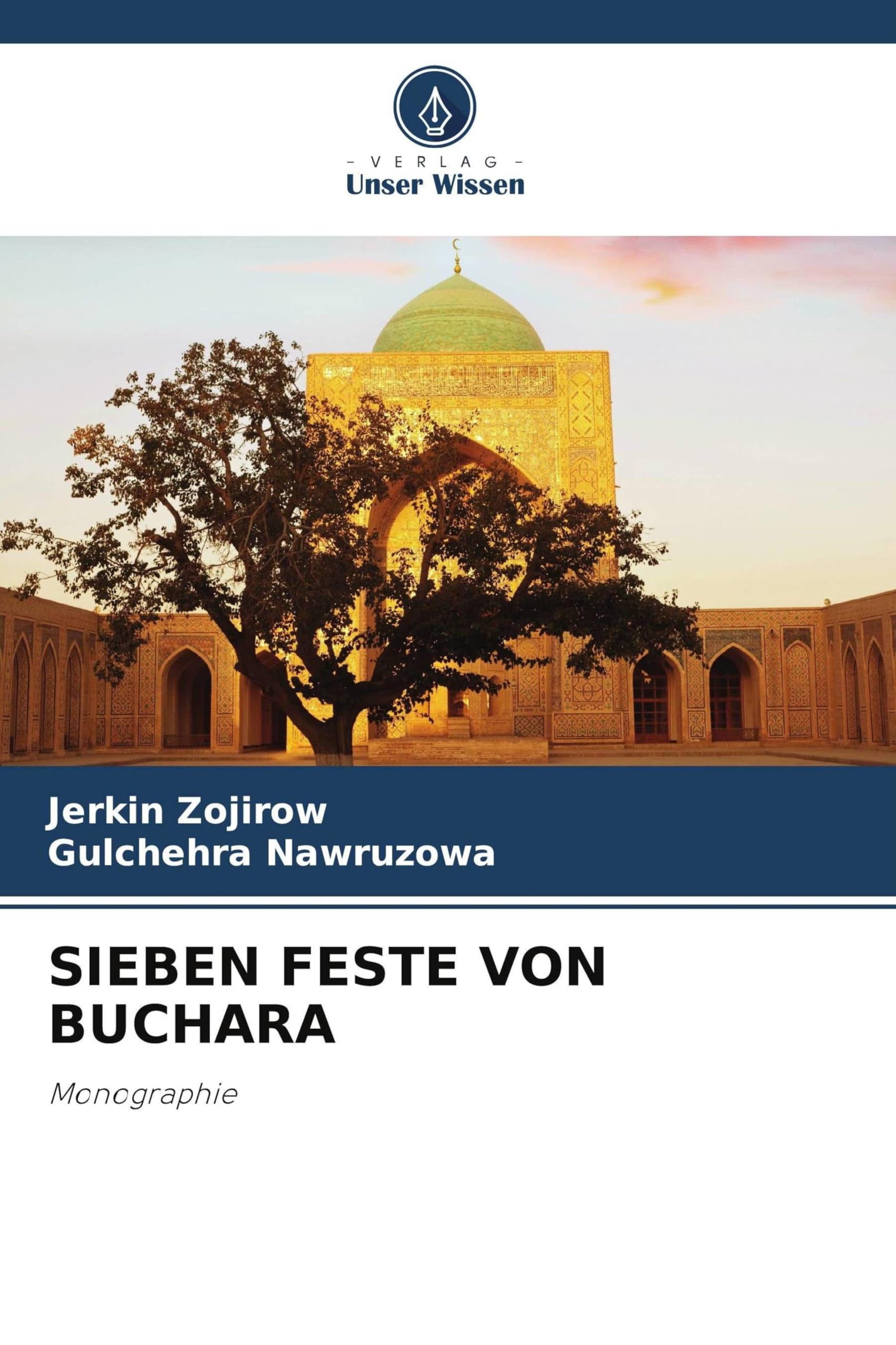 SIEBEN FESTE VON BUCHARA Books