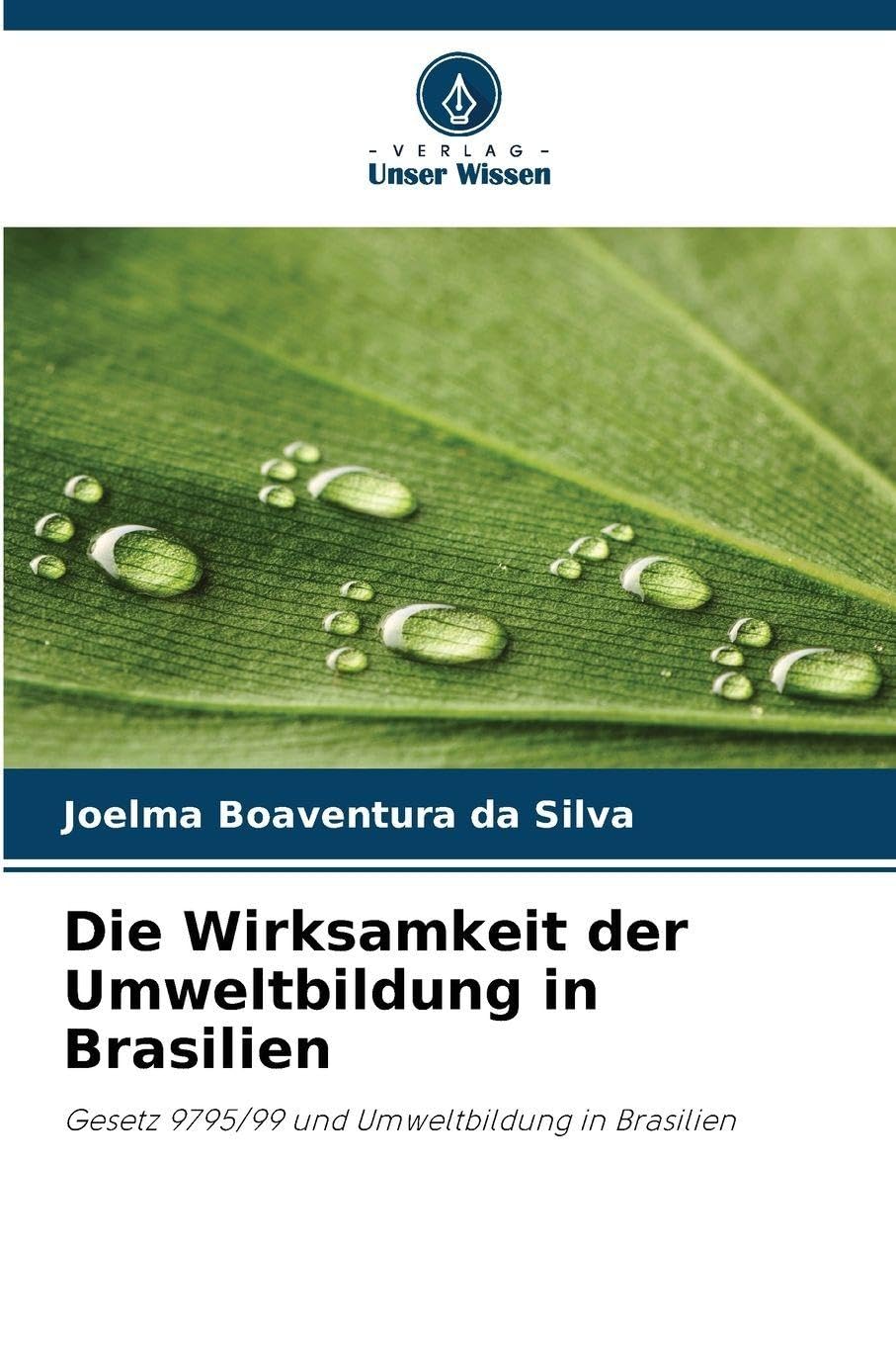 Die Wirksamkeit der Umweltbildung in Brasilien Business, Finance & Career