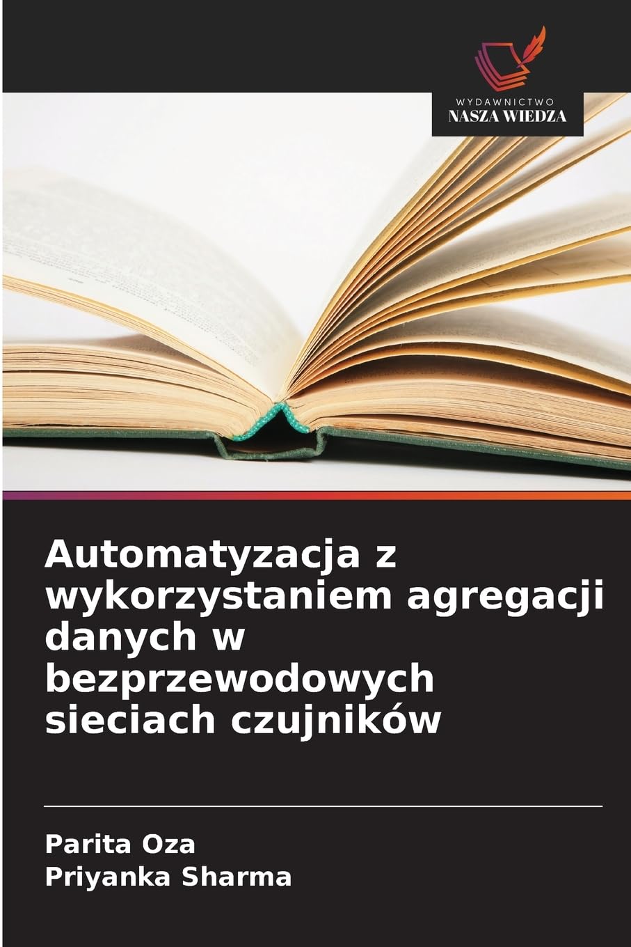 Automatyzacja z wykorzystaniem agregacji danych w bezprzewodowych sieciach czujników Computer Science