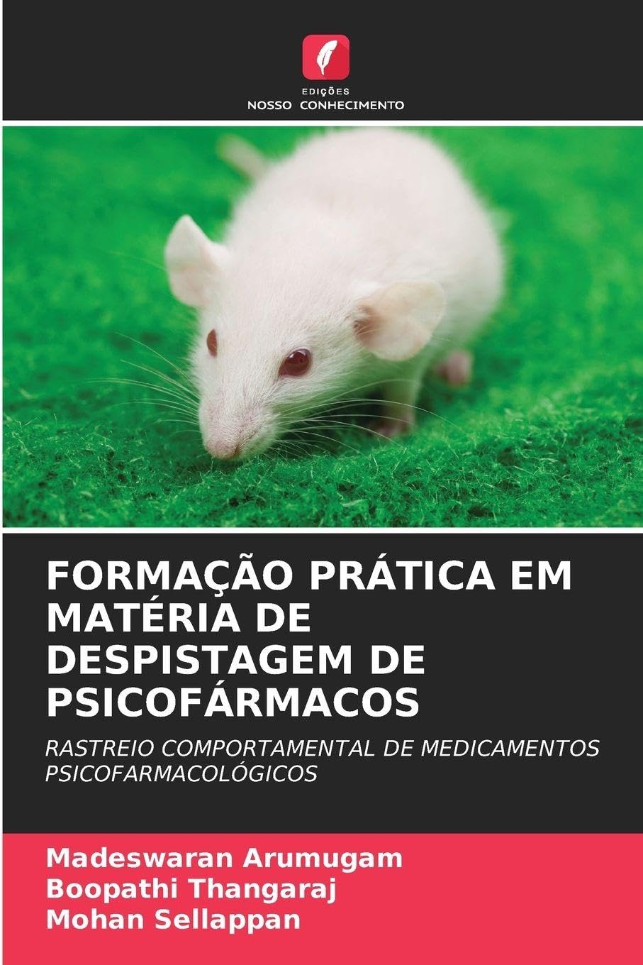 FORMAÇÃO PRÁTICA EM MATÉRIA DE DESPISTAGEM DE PSICOFÁRMACOS Medicine