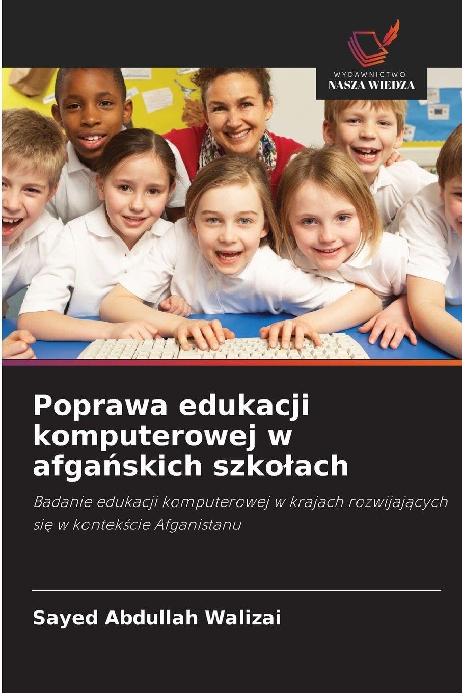 Poprawa edukacji komputerowej w afga¿skich szko¿ach Computer Science
