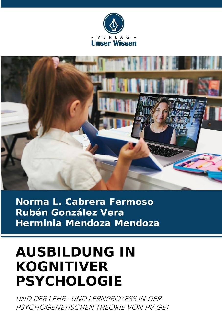 AUSBILDUNG IN KOGNITIVER PSYCHOLOGIE Psychology