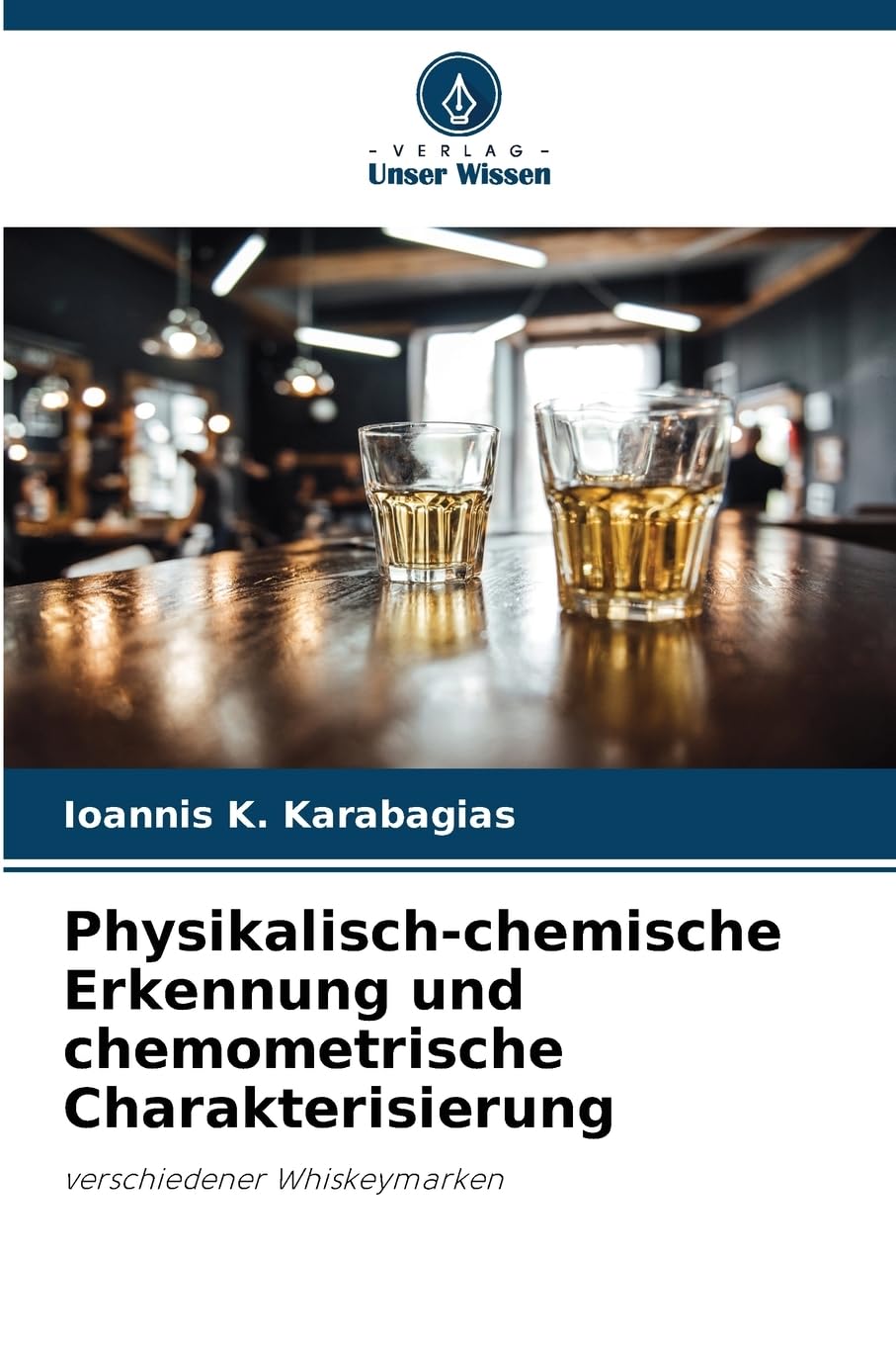 Physikalisch-chemische Erkennung und chemometrische Charakterisierung Natural Sciences
