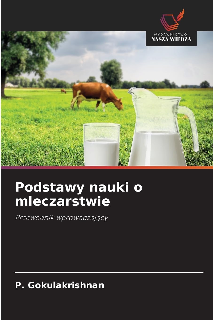 Podstawy nauki o mleczarstwie Natural Sciences