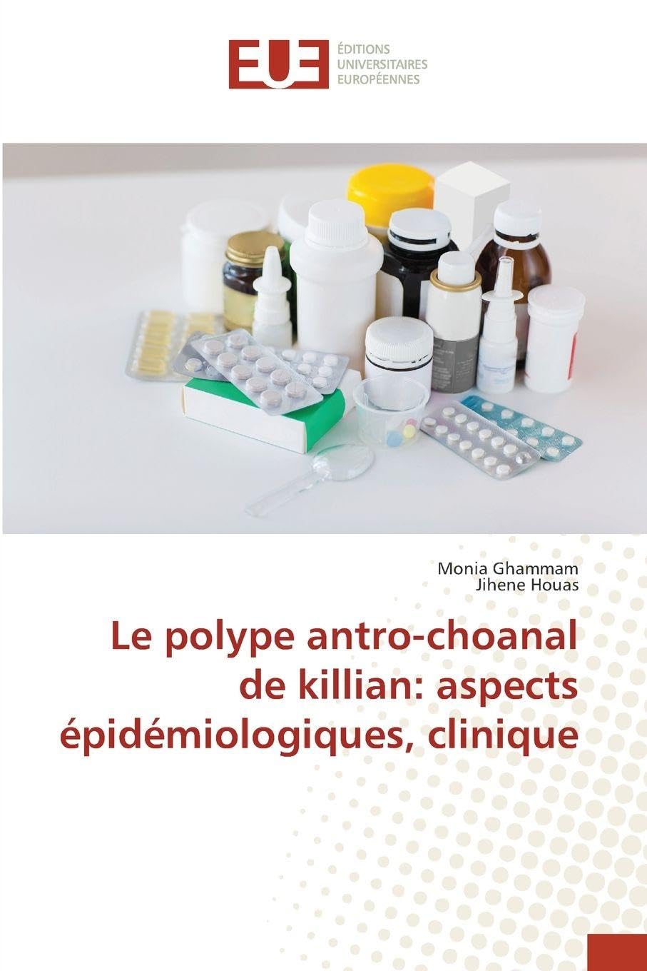 Le polype antro-choanal de killian: aspects épidémiologiques, clinique Medicine