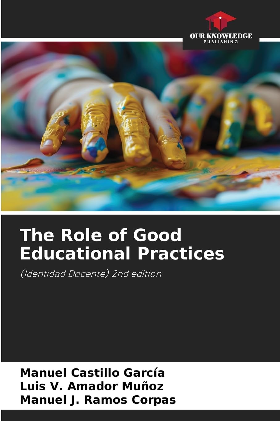 The Role of Good Educational Practices Education & Training