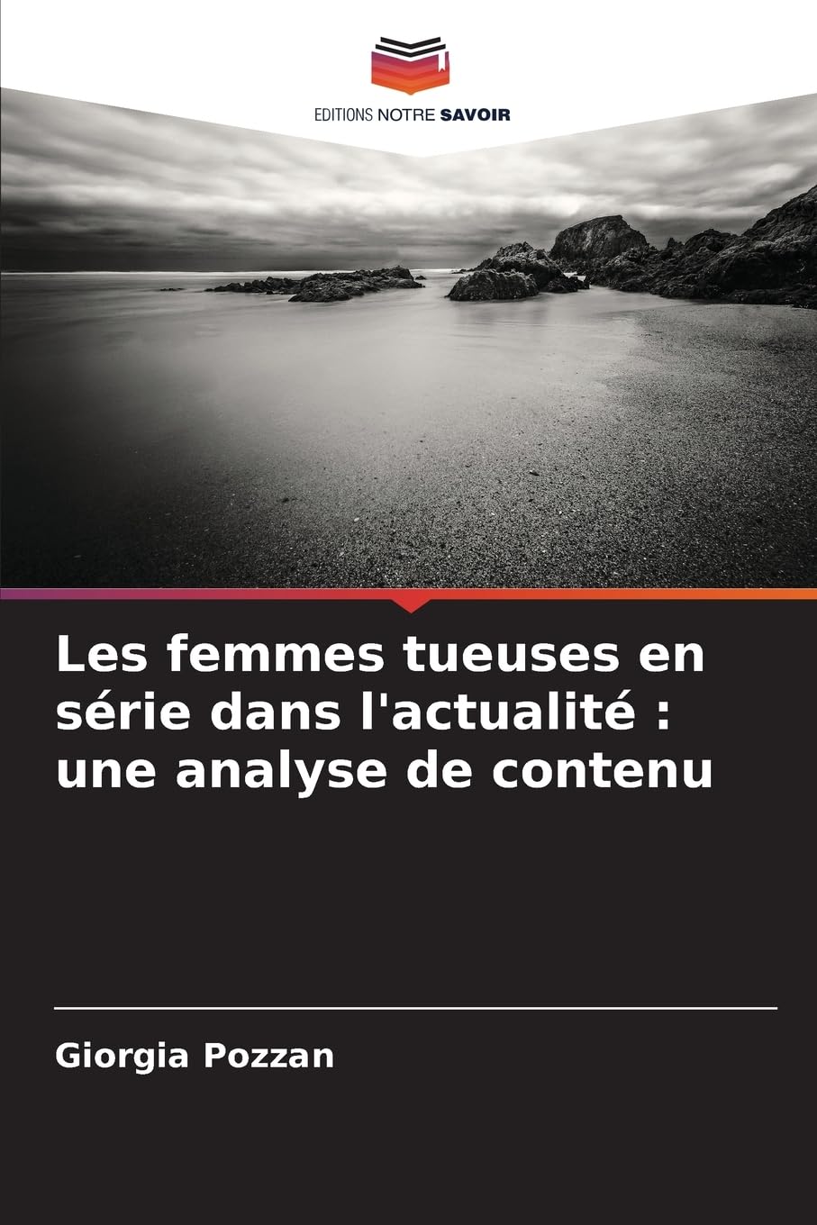 Les femmes tueuses en série dans l'actualité : une analyse de contenu Law