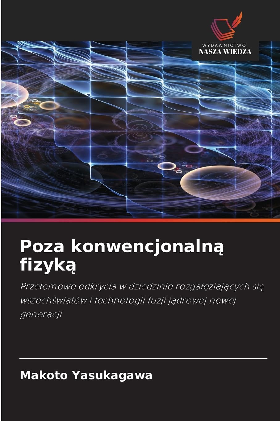 Poza konwencjonaln¿ fizyk¿ Books