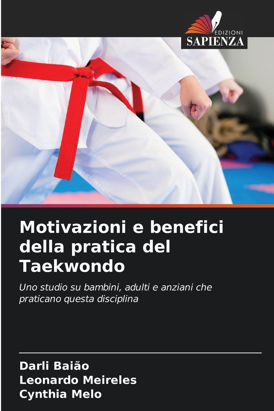 Motivazioni e benefici della pratica del Taekwondo Psychology
