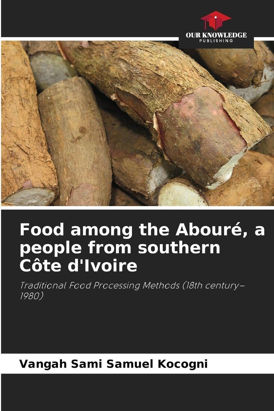 Food among the Abouré, a people from southern Côte d'Ivoire Natural Sciences