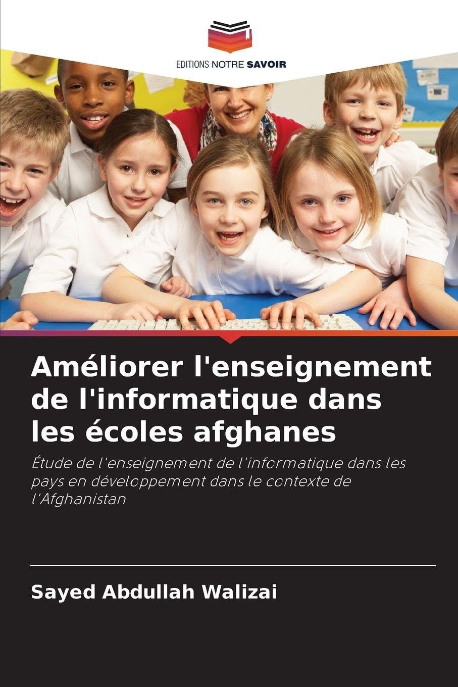 Améliorer l'enseignement de l'informatique dans les écoles afghanes Computer Science
