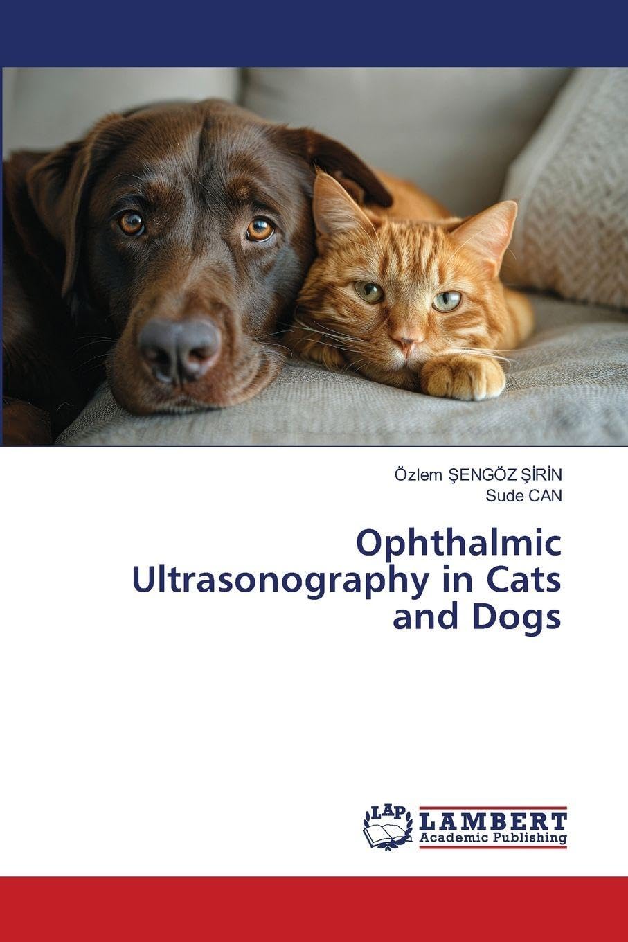 Ophthalmic Ultrasonography in Cats and Dogs Medicine