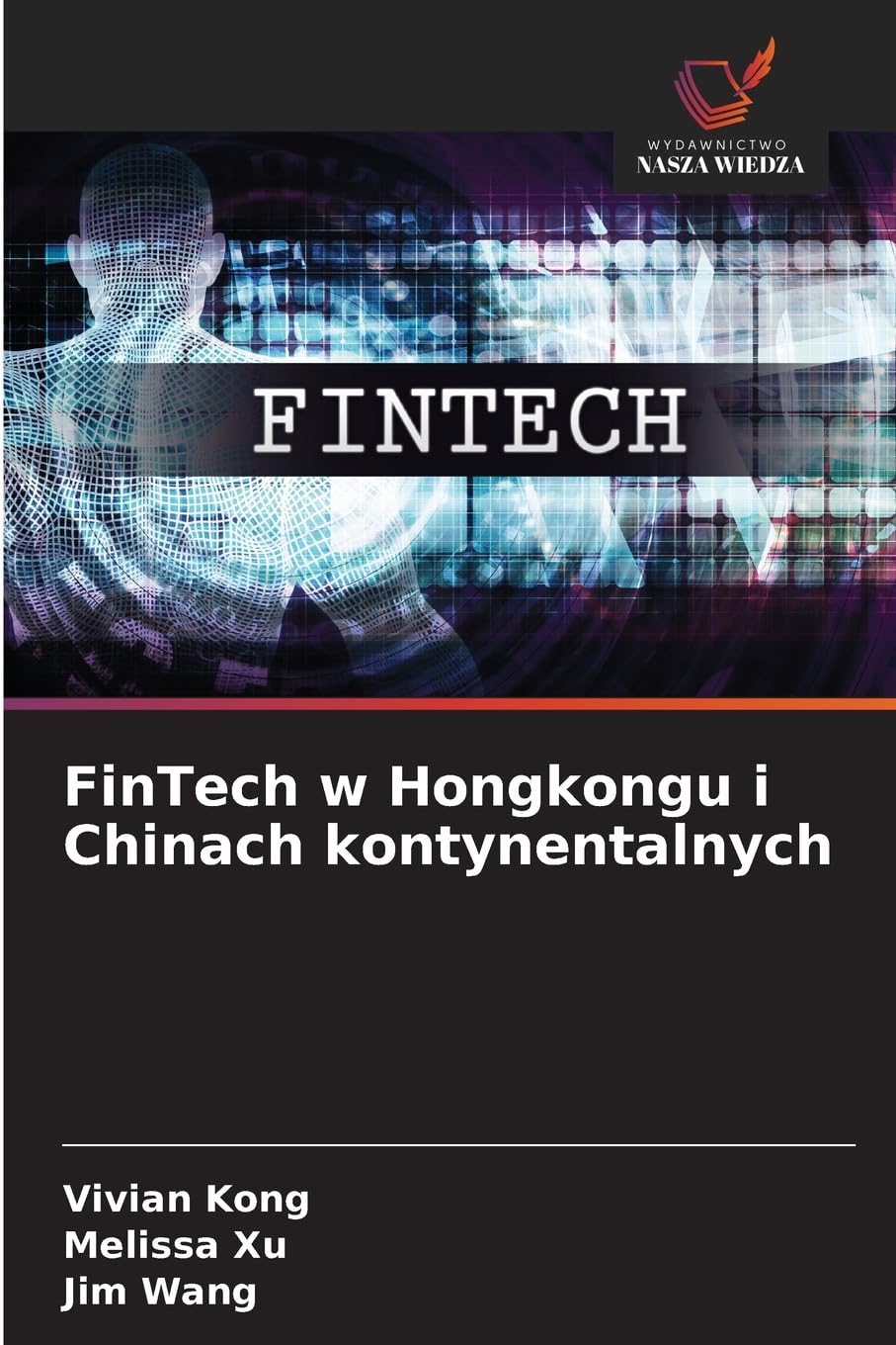 FinTech w Hongkongu i Chinach kontynentalnych Law