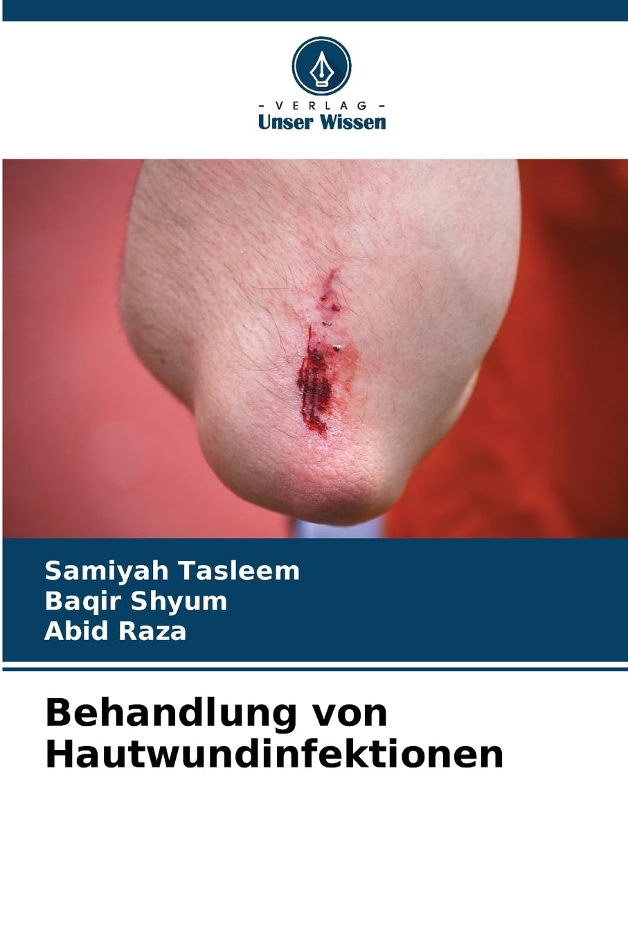 Behandlung von Hautwundinfektionen Medicine