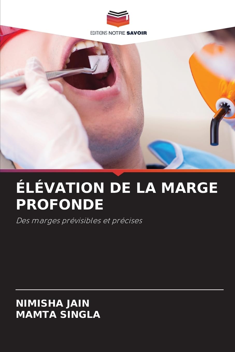 ÉLÉVATION DE LA MARGE PROFONDE: Des marges prévisibles et précises Medicine