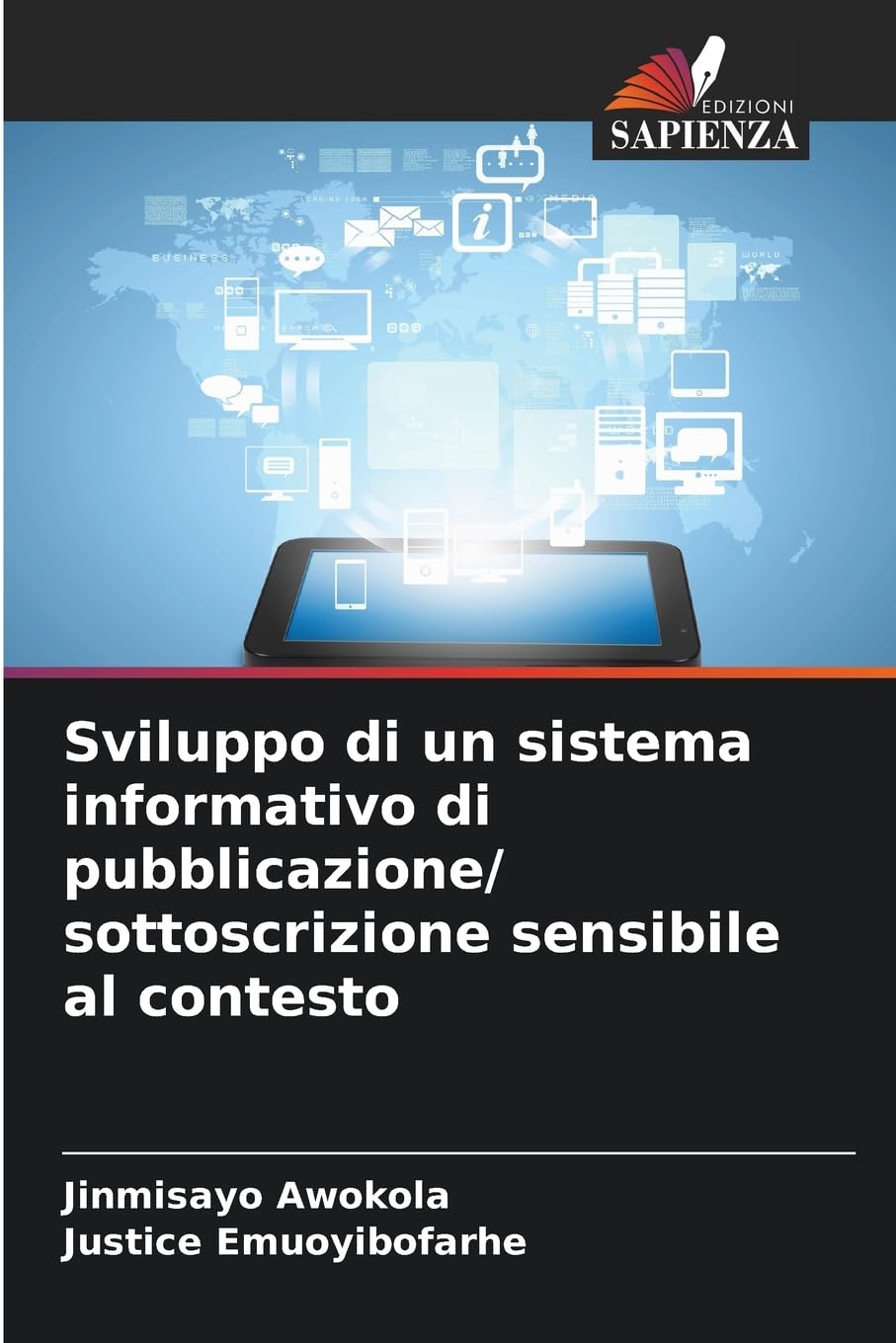 Sviluppo di un sistema informativo di pubblicazione/ sottoscrizione sensibile al contesto Computer Science