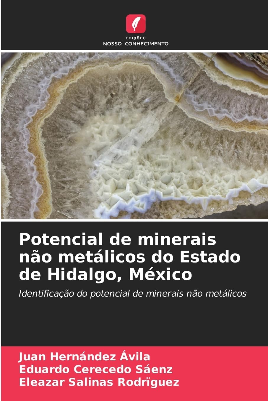 Potencial de minerais não metálicos do Estado de Hidalgo, México Natural Sciences
