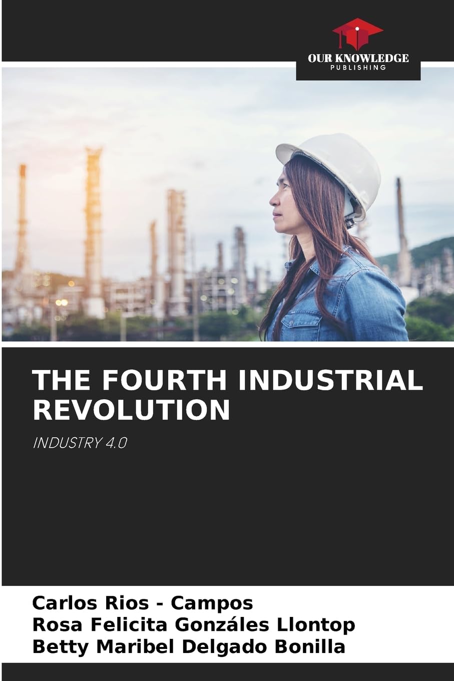 THE FOURTH INDUSTRIAL REVOLUTION Business & Technology