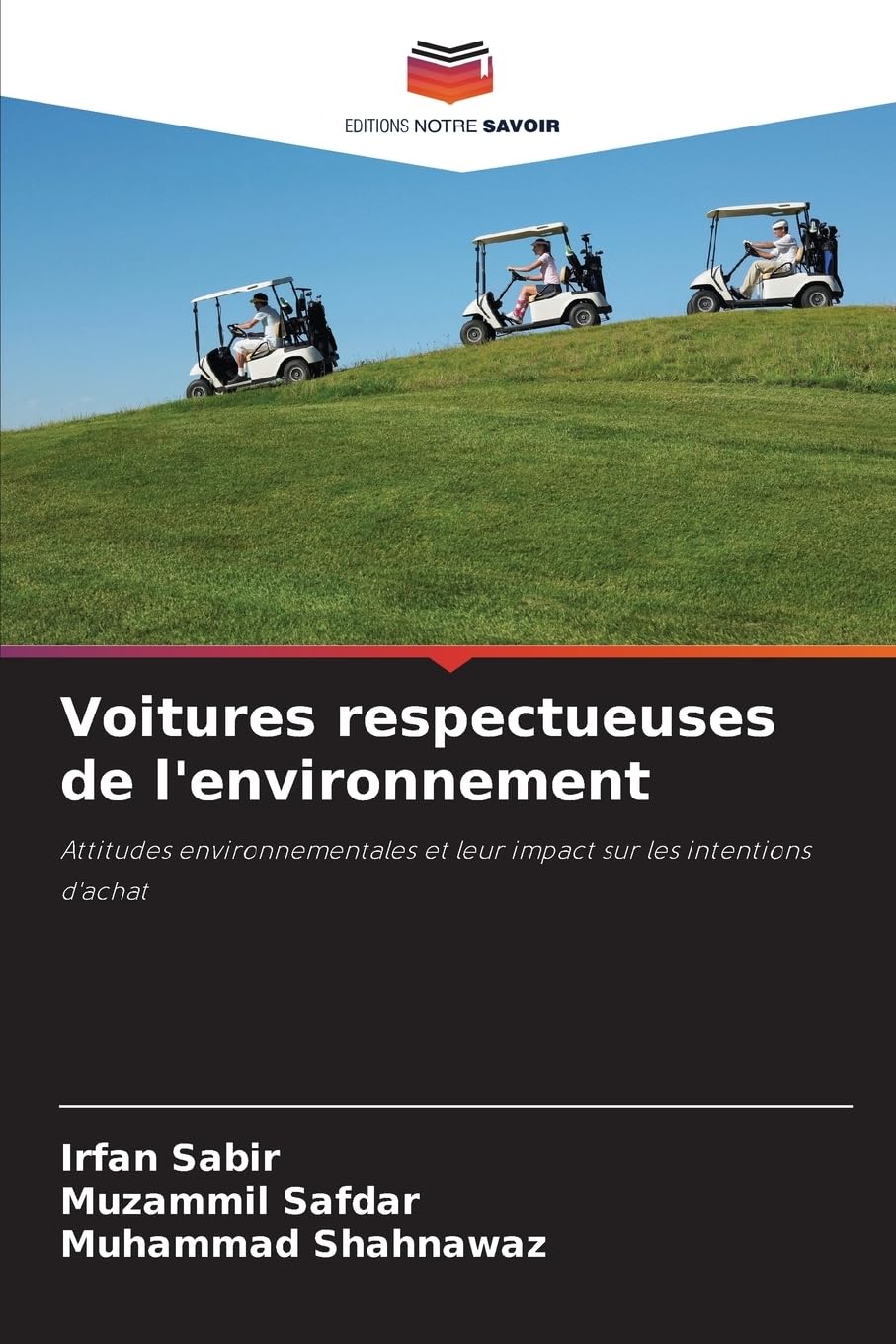 Voitures respectueuses de l'environnement: Attitudes environnementales et leur impact sur les intentions d'achat Law